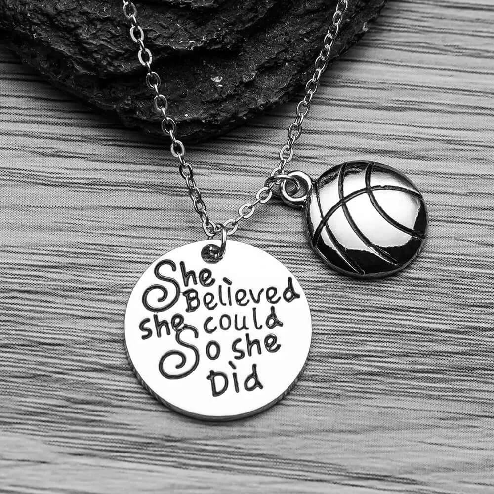 Basketball She Believed She Could So She Did Necklace