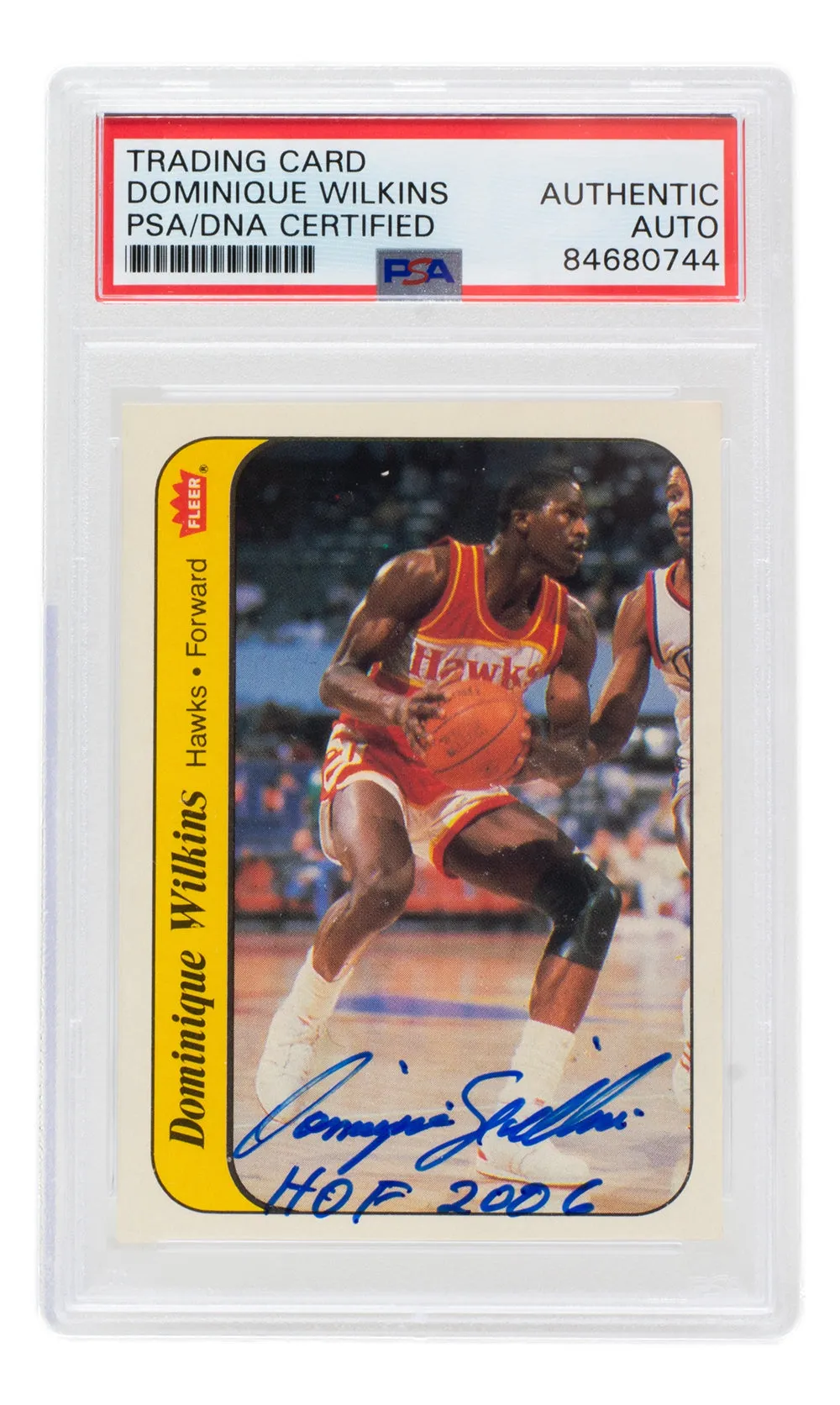 Dominique Wilkins Signed 1986 Atlanta Hawks Fleer Card #11 HOF 2006 Insc PSA/DNA