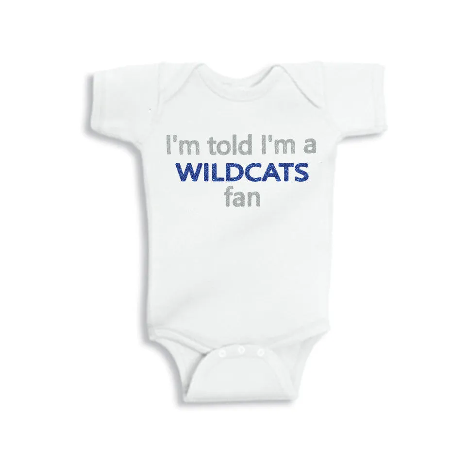 I'm Told I'm a Wildcats (KY) Fan Glitter Onesie